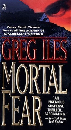 Mortal Fear - paperback, Greg Iles, 9780451180414 Foto 1 de 1