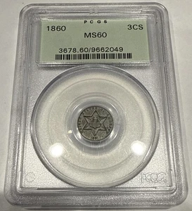 1860 Three Cent PCGS MS60 OGH Silver 3C U.S. Coin Star Trime - Old Green Holder - Picture 1 of 4
