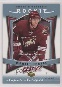2007-08 Upper Deck MVP Super Scripts /25 Martin Hanzal #368 Rookie RC