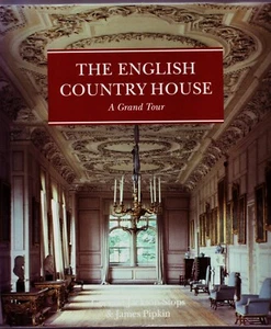 THE ENGLISH COUNTRY HOUSE - A Grand Tour - Stops & Pipkin (paperback, 1993) - Imagen 1 de 2