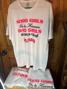 Good Girls Go To Heaven Bad Girls Go Back Stage Gilden T-Shirt XL - Bild 1 von 3