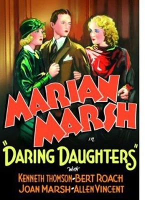 Daring Daughters (DVD) Marian Marsh Kenneth Thomson Joan Marsh Bert Roach - Image 1 of 2
