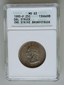 FANTASTICO 1995 Center Doublestruck 2cnd Strike Broadstruck Quarter ANACS MS63 - Foto 1 di 4
