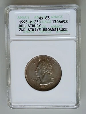 AWESOME 1995 Center Doublestruck 2cnd Strike Broadstruck Quarter ANACS MS63 - Image 1 of 4