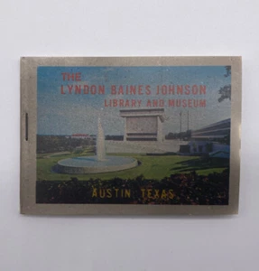 Lyndon Johnson LBJ Library And Museum Mini Souvenir Booklet Austin Texas - Picture 1 of 4