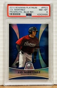 Bowman Platinum PP23 J.D. 2010 Martinez Prospects Blue Refractor PSA NM-MT 8 RC - Bild 1 von 2