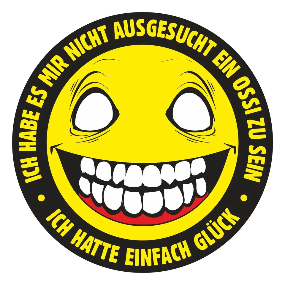 SPAß KOSTET Aufkleber Wetterfest Ostdeutscher ausgesucht Ossi zu sein ICH HATTE GLÜCK