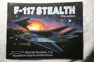 F-117 Stealth in Action by Jim Goodall Squadron Signal Book # 1115 Very Good - Picture 1 of 2