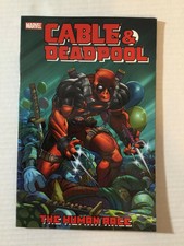 Cable & Deadpool: The Human Race Vol.3  Marvel 2005 Graphic Novel