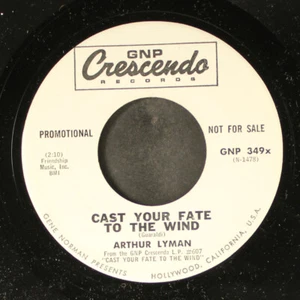 ARTHUR LYMAN: cast your fate to the wind / night train GNP 7" Single 45 RPM - Picture 1 of 2