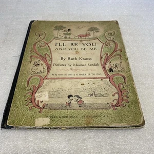 I'll Be You and You Be Me by Ruth Krauss ~ illus Maurice Sendak ~ 1954, Harper - Picture 1 of 15
