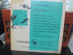 Mendelssohn ELIAS  ELIJAH, COLUMBIA ALL 1555 VOL 3, SARGENT, BAILLIEK RIPLEY - Picture 1 of 2