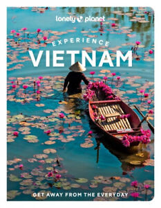 NEW Experience Vietnam By Lonely Planet Travel Guide Paperback Free Shipping