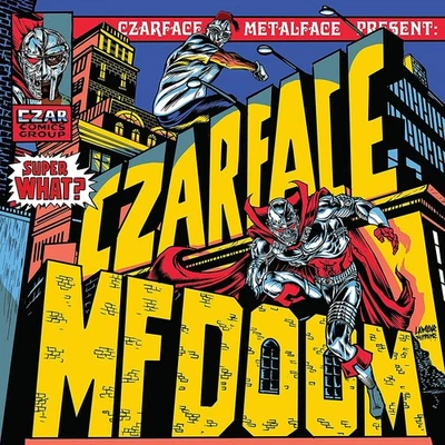 Czarface & MF DOOM - Super What? Black Vinyl Edition (2021 - US - Original) - Bild 1 von 3