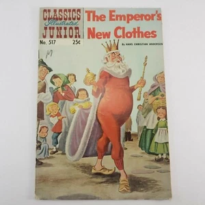 Classics Illustrated Junior No. 517 The Emperor’s New Clothes Summer 1969 VG+ - Picture 1 of 3