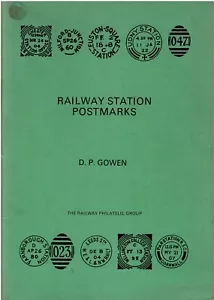 Railway Station Postmarks by D.P. Gowen - Picture 1 of 5
