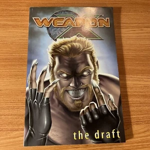 Weapon X: The Draft Vol 1 Wolverine Marvel - Picture 1 of 5