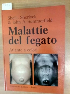 MALATTIE DEL FEGATO - ATLANTE A COLORI - SHERLOCK 1981 LOMBARDO (2036) - Immagine 1 di 3
