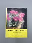 Succulent Plants Second Edition Revised A. Bertrand Hardback Book 1959 Vintage