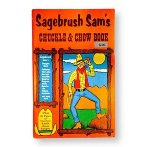 Sagebrush Sam's Chuckles and Chow Book, Vintage cookbook, Recipe booklet, 1974 - Imagen 1 de 6