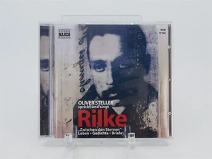 Rilke Oliver Steller Spricht Und Singt Rilke Zwischen den Sternen CD Naxos - Bild 1 von 2