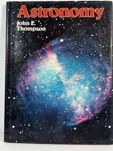 Astronomy John E. Thompson Chartwell hardcover 1979 color illustrated - Picture 1 of 10