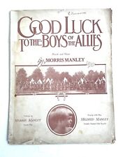 Ww1 Canadian Sheet Music, Good Luck To The Boys Of The Allies, Manley Canada