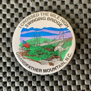I CROSSED MILE HIGH SWINGING BRIDGE GRANDFATHER MOUNTAIN VINTAGE MAGNET 2" NOS - Imagen 1 de 2
