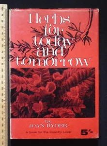 Herbs for today and tomorrow by Joan Ryder, undated published by Garyen Ltd, HB - Picture 1 of 15