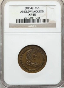 Andrew Jackson - (1834) Hard Times Token HT-6 NGC XF45 - Picture 1 of 2