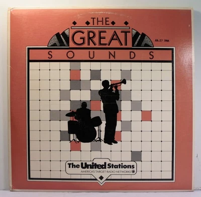 The Great Sounds July 27 1984 [United Stations] Radio Programs LP 4XLP - Image 1 of 4