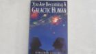 You Are Becoming a Galactic Human by Sheldon Nidle and Virginia Essene 1995 ptg