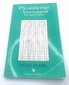 Physiotherapy Assessment Second Edition Anne Parry Chapman And Hall - Imagen 1 de 4