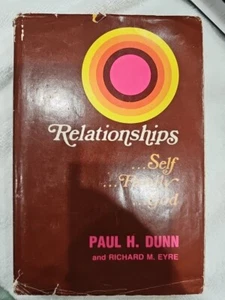 Relationships by Paul H. Dunn, Richard M. Eyre *SIGNED* LDS HC, DJ, VTG 1st Ed - Picture 1 of 22
