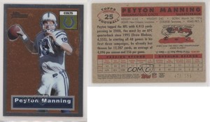 2001 Topps Heritage Chrome /556 Peyton Manning #25 HOF