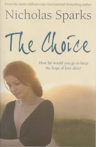 NICHOLAS SPARKS The Choice 2007 SC Book - Picture 1 of 1