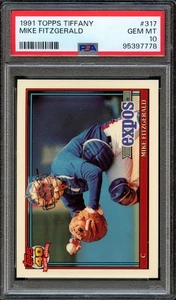BB - 1991 Topps Tiffany - #317 - Mike Fitzgerald  - PSA 10 - GEM MT - Picture 1 of 2