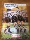 Tooting & Mitcham United v Chelsea 2002/03 Friendly 1st Game at Imperial Field?s