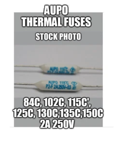 4 Pcs Aupo Thermal Fuse 84C 102C 115C 125C 130C 135C 150c 250V FREE SHIP - Picture 1 of 8