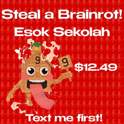 Esok Sekolah Secret Steal a Brainrot | Contact me on eBay FIRST!