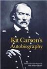 Kit Carson's Autobiography by Kit Carson (English) Paperback Book