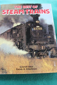 The Best of Steam Trains by Patrick B. Whitehouse 1984 Hard Cover - Bild 1 von 7