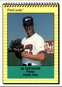 1991 Visalia Oaks ProCards 1736 Ed Gustafson Gig Harbor Washington Baseball Card