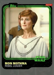 Star Wars Card Trader Mon Mothma leader ribelle carta verde 2.420 SWCT - Foto 1 di 2