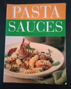 Pasta Sauces by Martin, Elizabeth - Photograph Step By Step - Imagen 1 de 9