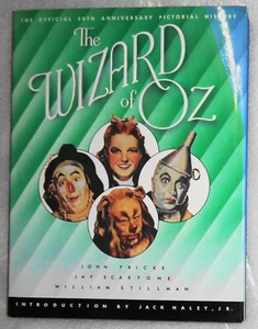 Magicien d'Oz : Histoire picturale officielle 50e anniversaire - John Fricke. HC 1er - Photo 1 sur 9
