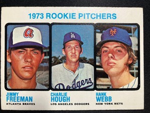 1973 topps #610 ⚾️ Rookie Pitchers Charlie Hough, J.Freeman & H.Webb EX-Better🔥