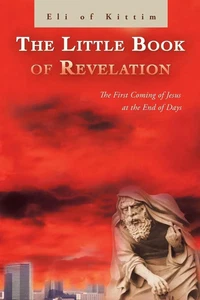 Eli Of Kittim | The Little Book of Revelation | Taschenbuch | Englisch (2013) - Bild 1 von 2