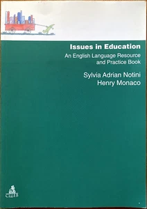 S.A. Notini e H. Monaco, Issues in Education. An English language..., Ed. Clueb - Picture 1 of 1