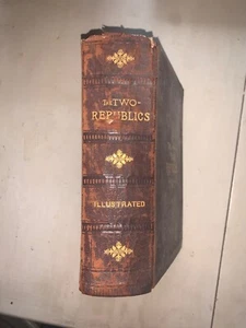 1892 Alonzo T. Jones TWO REPUBLICS: ROME & UNITED STATES Church & State History - Bild 1 von 17